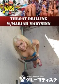 【Throat Drilling W/Mariah Madysinn 】の一覧画像
