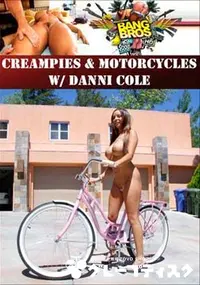 【Creampies & Motorcycles W/ Danni Cole 】の一覧画像