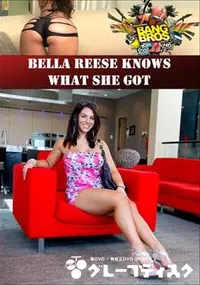 【Bella Reese Knows What She Got 】の一覧画像