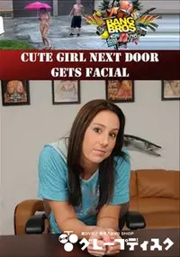 【Cute Girl Next Door Gets Facial 】の一覧画像